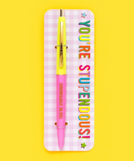 You're Stupendous! Pen